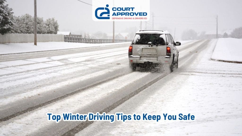 Top Winter Driving Tips to Keep You Safe
